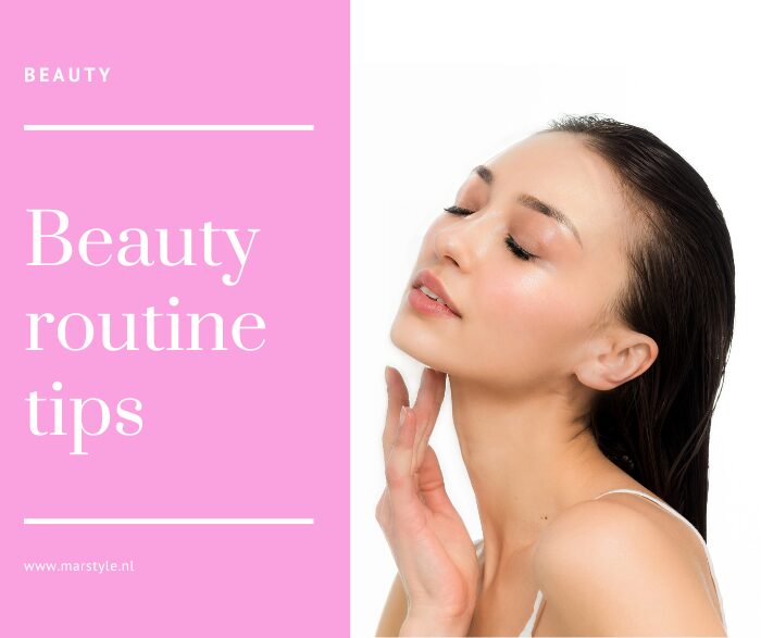 beauty routine tips